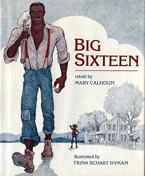Big Sixteen (Inscribed By Author)