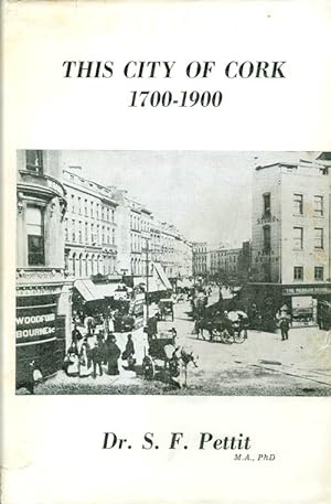 This City of Cork 1700-1900