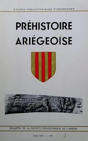 Préhistoire Ariégeoise: tome XXX 1975
