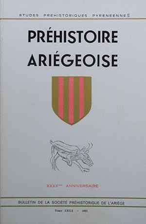 Préhistoire Ariégeoise: tome XXXX 1985