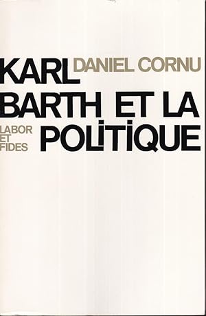 Karl Barth et la politique