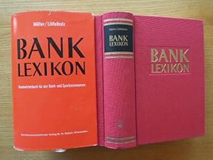 Bank-Lexikon. Handwörterbuch für das Bank- und Sparkassenwesen. 5. neubearbeitete und erweiterte ...