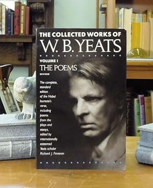 The Collected Works of W.B. Yeats: The Poems, Volume 1