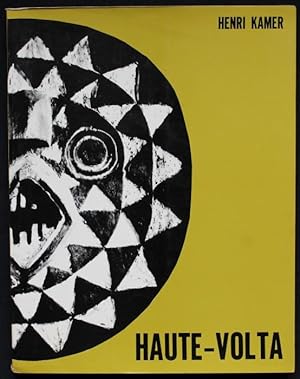 Haute-Volta. A l'occasion de la Quinzaine Africaine. Catalogue d'exposition réalisée par SOBEPA a...