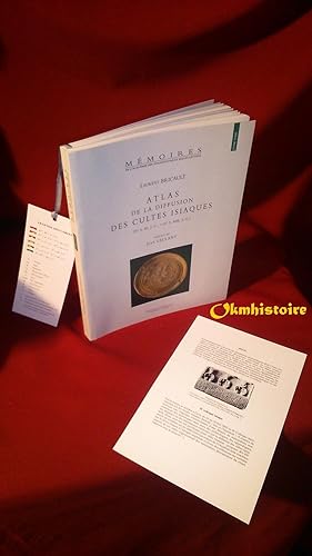 Atlas de la diffusion des cultes isiaques ( IVe S.AV. J.-C.-IVe S.APR. J.-C. )