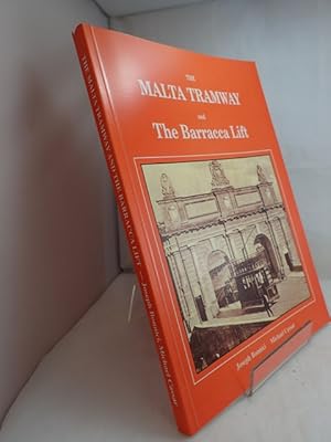 The Malta Tramway and the Barracca Lift