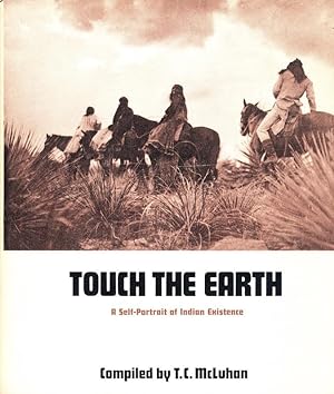 Touch the Earth: A Self Portrait Of Indian Existence