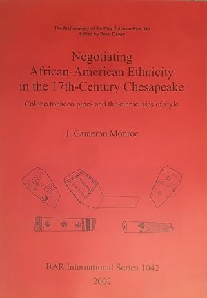Negotiating African-American ethnic identity in the seventeenth-century Chesapeake : Colono tobac...