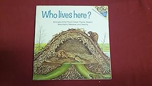 Who Lives Here?: Animals of the Pond, Forest, Prairie, Desert, Mountains, Meadow, and Swamp (Rand...