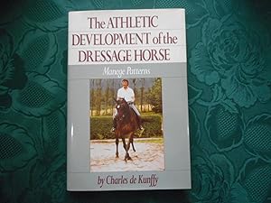 The Athletic Development of the Dressage Horse. Manege Patterns. (SIGNED copy)