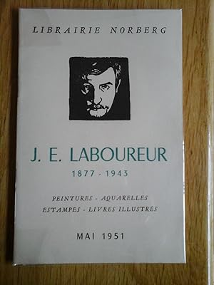 J.E. LABOUREUR 1877-1943 Peintures Aquarelles Estampes Livres illustrés. Mai 1951