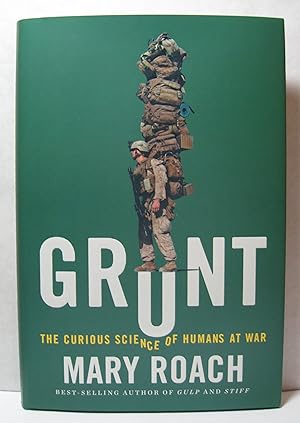Grunt: the Curious Science of Humans At War