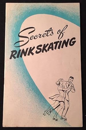 Secrets of Rink Skating (RARE ADVERTISING BOOKLET)