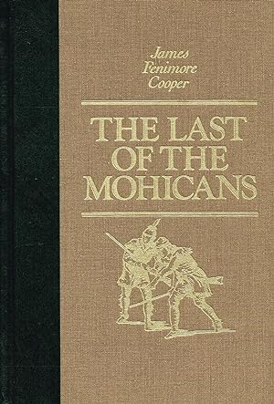 The Last Of The Mohicans : Part Of The World's Best Reading Series :
