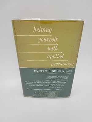 Helping Yourself with Applied Psychology (First Edition)