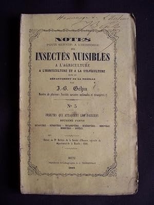 Notes pour servir à l'histoire des insectes nuisibles à l'agriculture, à l'horticulture et à la s...