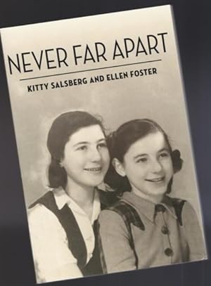 Never Far Apart: The Azrieli Series of Holocaust Survivor Memoirs; Series 7