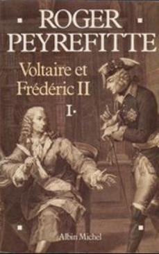 Voltaire et Frédéric II - Tomes I & II -