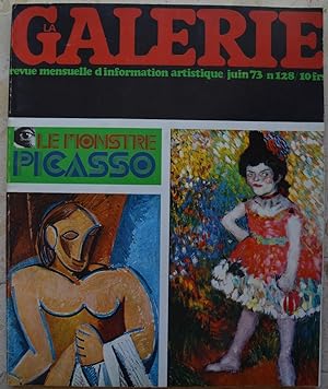 La GALERIE revue mensuelle d'information artistique n°128 : Le monstre Picasso.