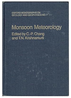Monsoon Meteorology (Oxford Monographs on Geology and Geophysics No. 7)