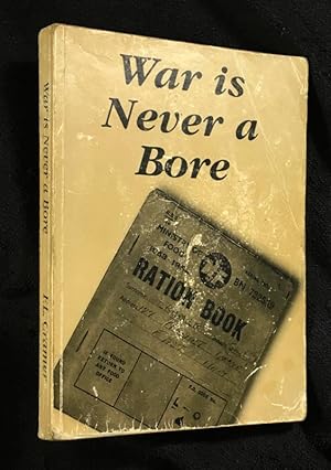 War is Never a Bore.