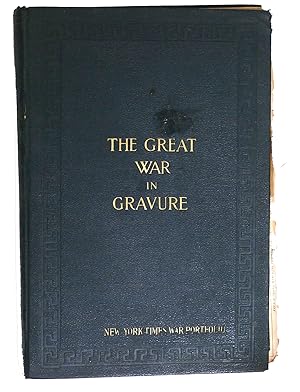 THE GREAT WAR IN GRAVURE ,PORTFOLIO OF THE WORLD WAR