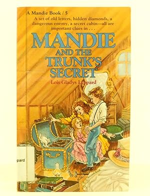 Mandie and the Trunk's Secret (Mandie, Book 5)