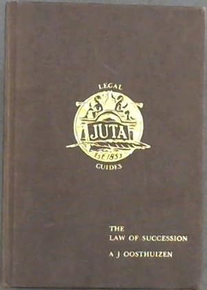 The law of succession (Juta's legal guide series)
