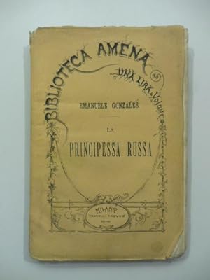 La principessa russa. Traduzione di G. Ballarelli