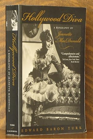 HOLLYWOOD DIVA, A BIOGRAPHY OF JEANETTE MACDONALD