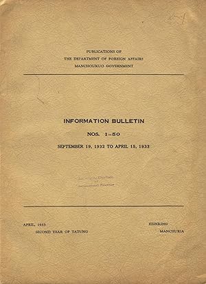 Information bulletin, nos. 1-50, September 19, 1932 to April 15, 1933 [cover title]