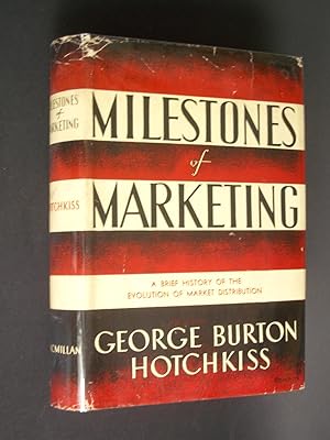 Milestones of Marketing: A Brief History of the Evolution of Market Distribution
