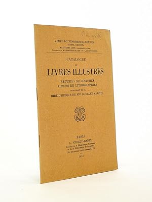 Catalogue de livres illustrés, recueils de costumes, albums de lithographies, provenant de la bib...