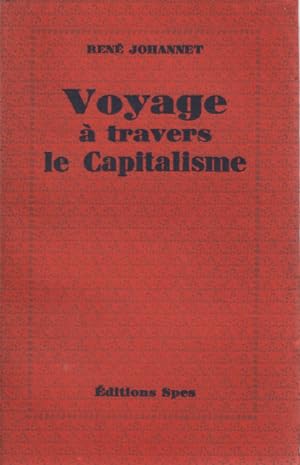Voyage a travers le capitalisme