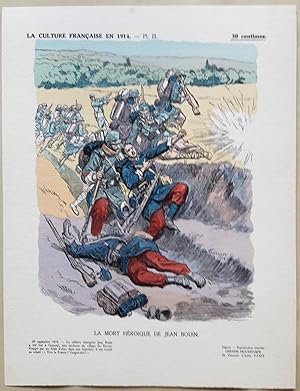 La culture française en 1914. N° 3. La mort héroïque de Jeann Bouin.