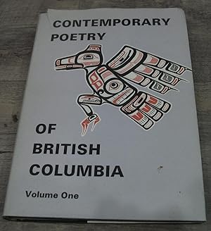 Contemporary Poetry of British Columbia Volume One