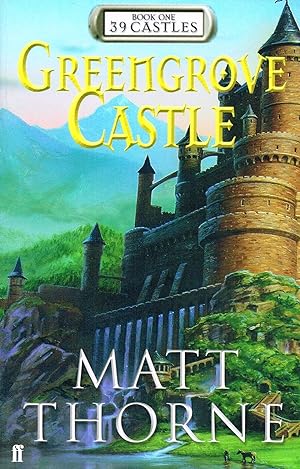 Greengrove Castle : 39 Castles : Book One :