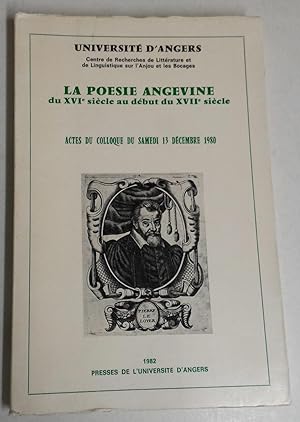 la POÉSIE ANGEVINE du XVI° siècle au début du XVII° siècle