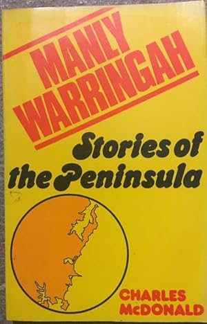 Manly-Warringah, stories of the peninsula