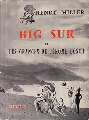 Big Sur et les ranges de Jérome Bosch