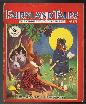 Fairyland Tales No.473: Lop-Ears Meets the Fluffy Twins