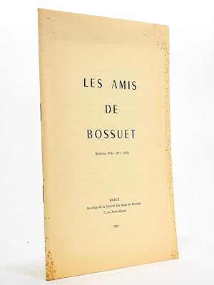 Les Amis de Bossuet : Bulletin 1976 1977 1978