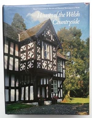 Houses of the Welsh Countryside A Study in Historical Geography