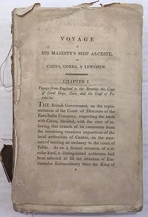 Voyage of His Majesty's ship Alceste, to China, Corea, and the island of Lewchew, with an account...