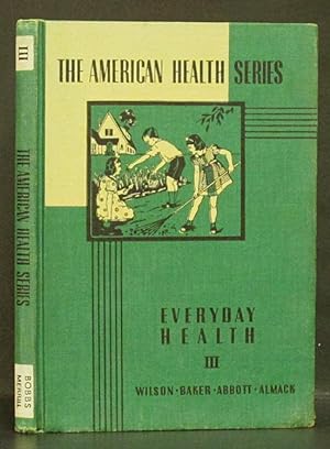 American Health Series: Everyday Health III