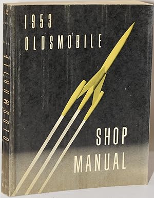 1953 OLDSMOBILE SHOP MANUAL