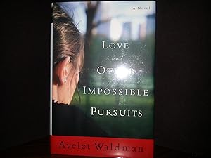 Love and Other Impossible Pursuits *SIGNED* // FIRST EDITION //