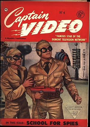 Captain Video / No. 4 / A Monthly Publication / "Famous Star of the Dumont Television Network" / ...