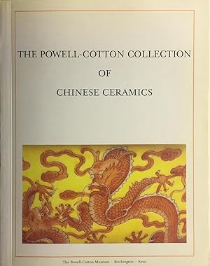 The Powell-Cotton Collection of Chinese Ceramics