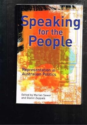 Speaking for the People: Representation in Australian Politics